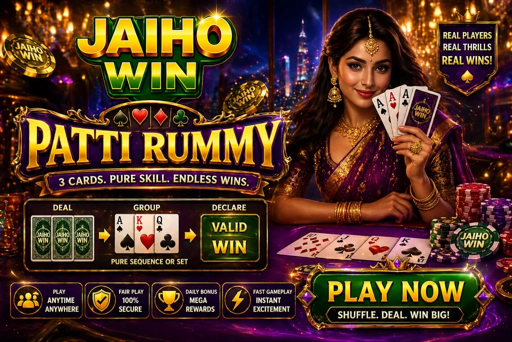 Jaiho Win Patti Rummy – Play Online and Win Real Money